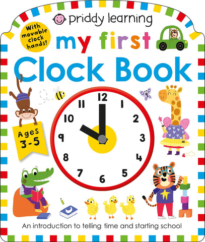 Priddy Learning: My First Clock Book - Boardbook