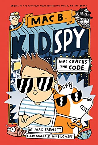 Mac B. Kid Spy #4: Mac Cracks The Code - Paperback