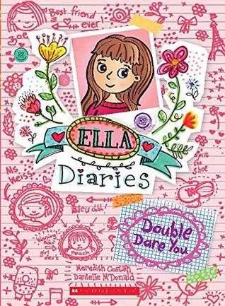 Ella Diaries #1: Double Dare You - Paperback