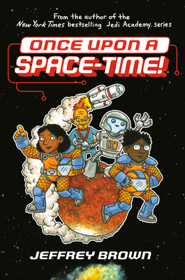 Once Upon a Space-Time! - Hardback