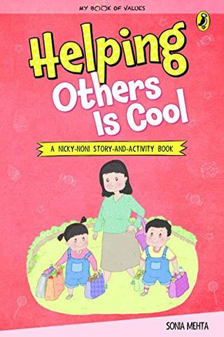 My Book of Values : Helping Others Is Cool - Paperback