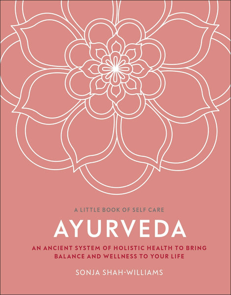 Ayurveda - Hardback