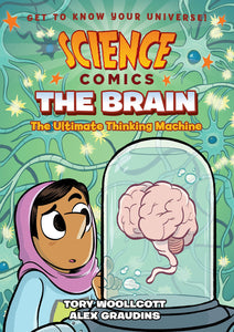 Science Comics: The Brain - Paperback