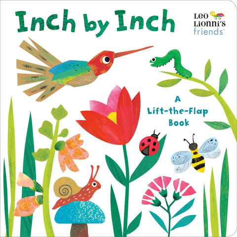 Inch by Inch: A Lift-the-Flap Book - Board book