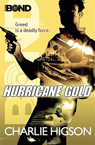 Young Bond : Hurricane Gold - Paperback