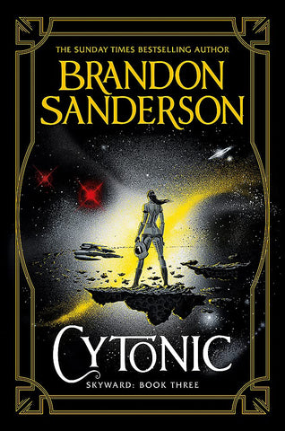 Cytonic: The Third Skyward Novel - Paperback
