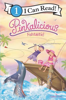 ICR Level #1=Pinkalicious: Fishtastic - Paperback