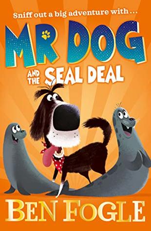Mr Dog and the Seal Deal - Paperback