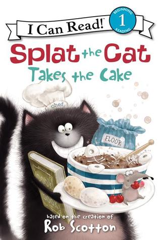 I Can Read Level1 :Splat the Cat Takes the Cake - Paperback