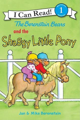 I Can Read Level 1 : The Berenstain Bears and the Shaggy Little Pony - Paperback