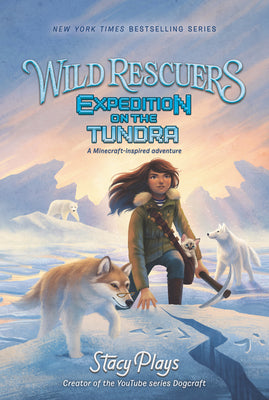 Wild Rescuers #3: Expedition on the Tundra - Paperback