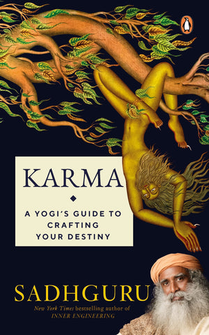 Karma : A Yogi's Guide to Crafting Your Destiny - Paperback