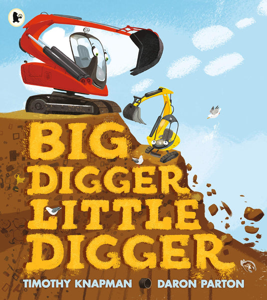 Big Digger Little Digger - Paperback