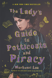 Montague Siblings #2 : The Lady's Guide to Petticoats and Piracy  - Paperback