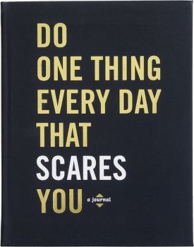 Do One Thing Every Day That Scares You: A Journal - Kool Skool The Bookstore