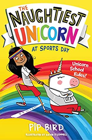 The Naughtiest Unicorn : At Sports Day - Kool Skool The Bookstore