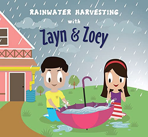 Zayn & Zoey Rainwater Harvesting - Paperback