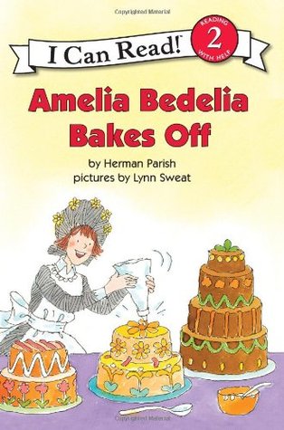 I Can Read Level 2 : Amelia Bedelia Bakes Off - Paperback