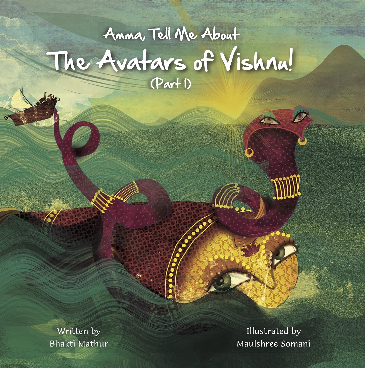 Amma, Tell Me About The Avatars of Vishnu! Part 1 - Paperback