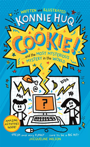 Cookie! #3 : Cookie and the Most Mysterious Mystery in the World - Paperback