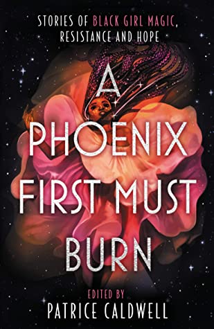 A Phoenix First Must Burn - Paperback