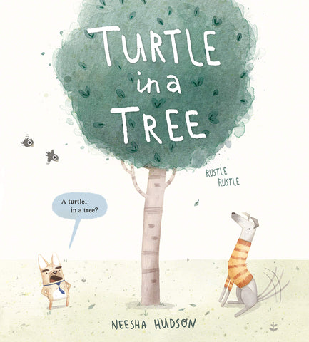 Turtle in a Tree - Hardback