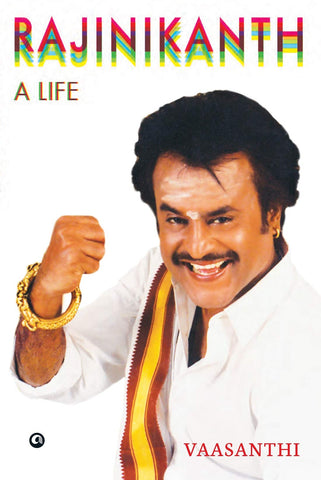 Rajnikanth : A Life - Hardback