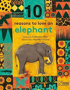 10 REASONS TO LOVE AN ELEPHANT ( HB ) - Kool Skool The Bookstore