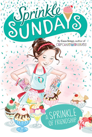 Sprinkle Sundays # 10 : A Sprinkle of Friendship - Paperback
