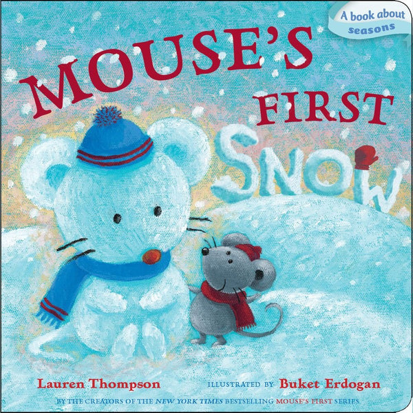 Mouse's Firsts : Mouse's First Snow- Boardbook