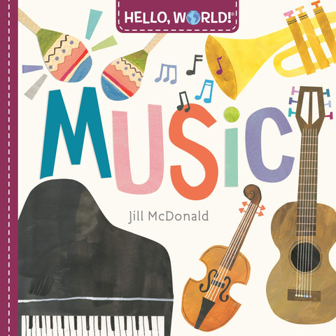 Hello, World! Music - Board Book