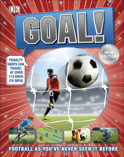 Goal!: Football as You've Never Seen It Before - Hardback