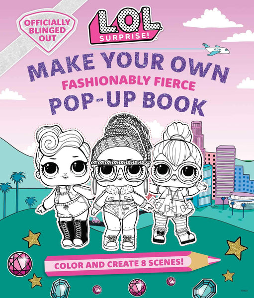 L.O.L. Surprise!: Make Your Own Pop-Up Book - Hardback