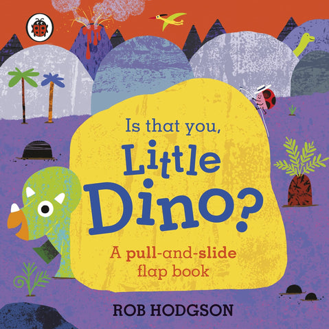 Is That You, Little Dino? - Board Book