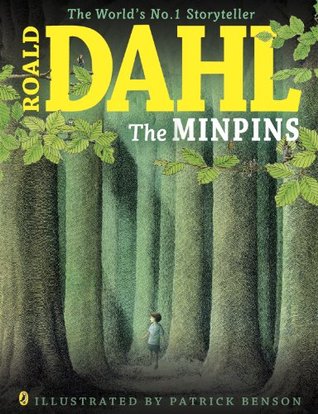 Roald Dahl : The Minpins - Paperback