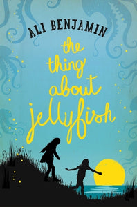 The Thing about Jellyfish - Paperback