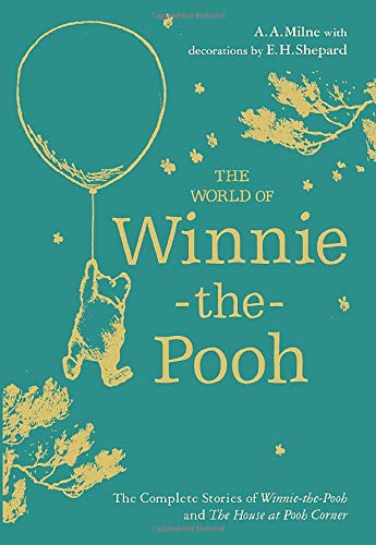 Winnie-the-Pooh: The World of Winnie-the-Pooh - Hardback