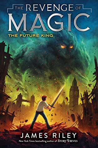 The Revenge Of Magic #3 : The Future King - Paperback