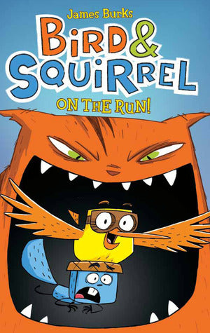 Bird & Squirrel : On the Run - Kool Skool The Bookstore