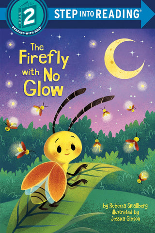 Step Into Reading #2: The Firefly with No Glow - Paperback