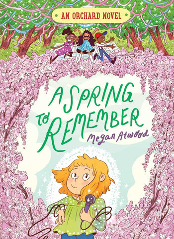 An Orchard Novel #1 : A Spring to Remember - Hardback