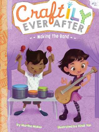 Craftily Ever After #2: Making the Band - Paperback