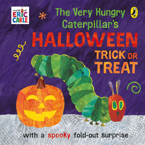 The Very Hungry Caterpillar's Halloween Trick or Treat - Board Book