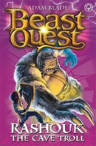 BEAST QUEST 03 : RASHOUK THE CAVE TROLL ( SERIES : 04 ) - Kool Skool The Bookstore