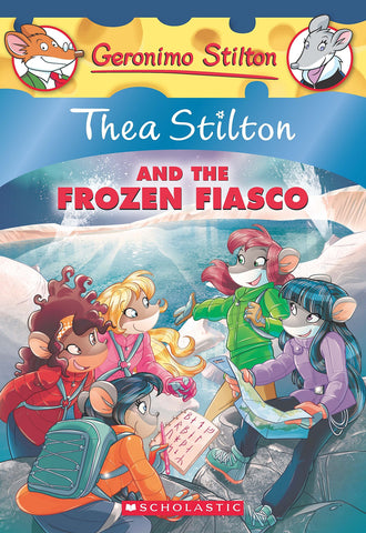 Thea Stilton #25 :  And The Frozen Fiasco - Paperback