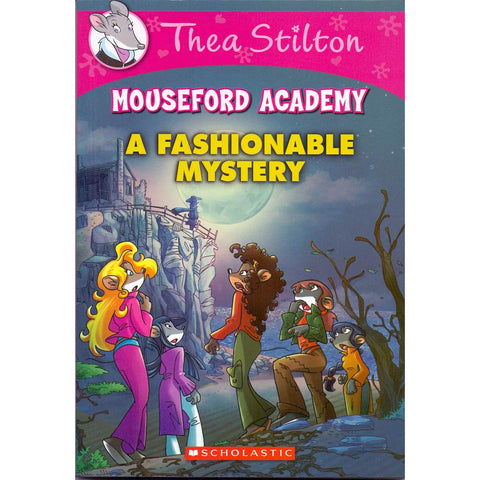 Thea Stilton Mouseford Academy #8: A Fashionable Mystery - Paperback