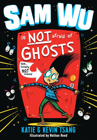 Sam Wu Is NOT Afraid of Ghosts! - Paperback