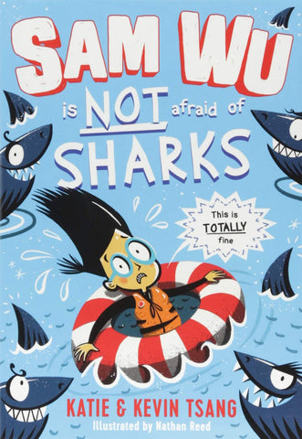 Sam Wu is Not Afraid of #2 : Sam Wu is NOT Afraid of Sharks! - Paperback
