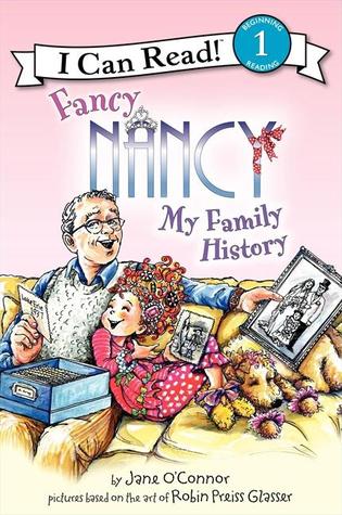 I Can Read level #1 : Fancy Nancy My Family History - Paperback