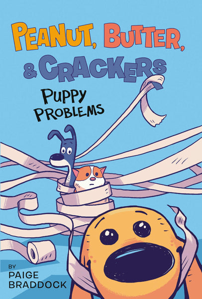 Peanut, Butter, and Crackers #1 : Puppy Problems - Hardback